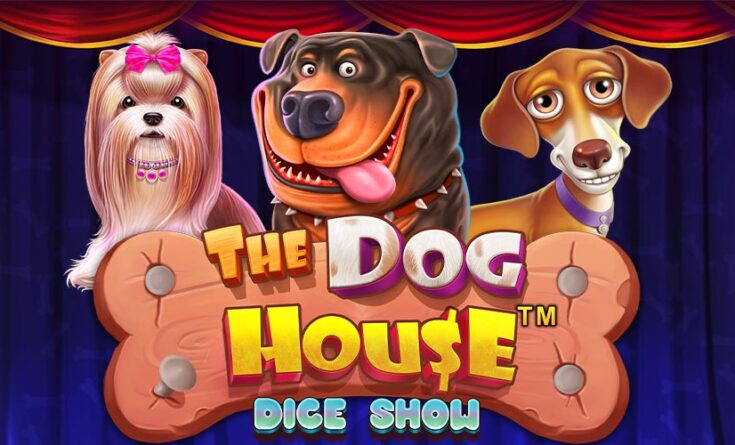 The dog house dice show PragmaticPlay ザドッグハウスダイスショー　プラグマ　オンラインスロット