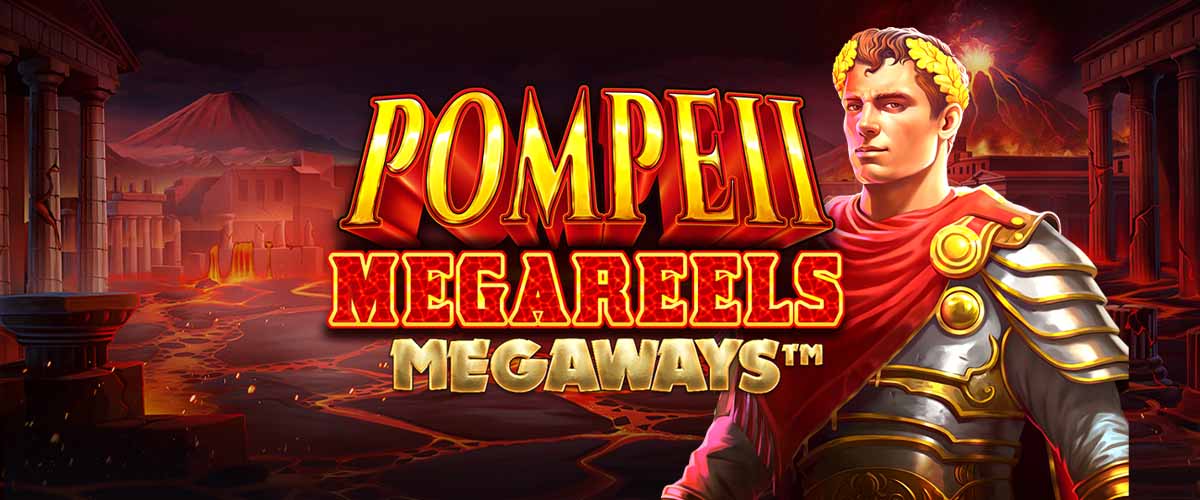 ポンペイ メガリール メガウェイズ(Pompeii Megareels Megaways)｜Pragmatic Play バナー