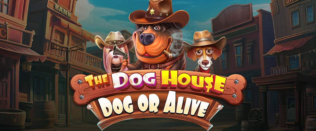 The Dog House – Dog or Alive｜Pragmatic Play バナー